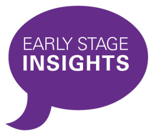 Early Stage Insights